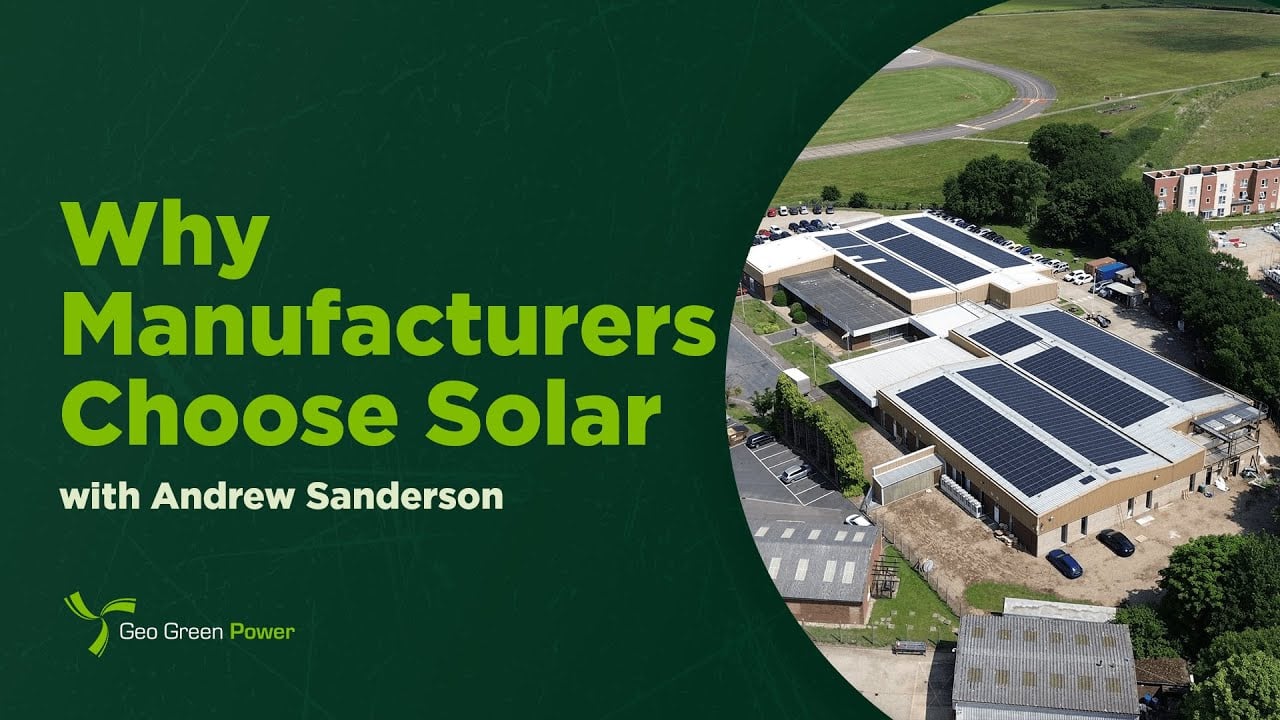 Manufacturers Can Save Thousands With Solar | Geo Green Power